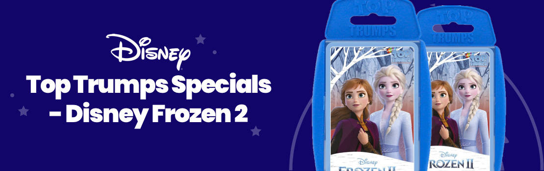 Our Best-Selling Disney Toy 2020 – Disney Frozen 2 Top Trumps