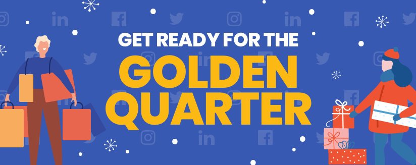 Get Ready for the Golden Quarter