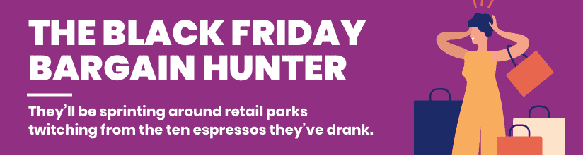Black Friday Bargain Hunter